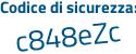 Il Codice di sicurezza è bebdd poi 92 il tutto attaccato senza spazi