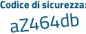 Il Codice di sicurezza è 3 poi 57175Z il tutto attaccato senza spazi