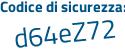 Il Codice di sicurezza è 3ae segue 43Za il tutto attaccato senza spazi