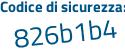 Il Codice di sicurezza è 8c963 poi 8f il tutto attaccato senza spazi