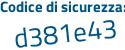Il Codice di sicurezza è c7fcb17 il tutto attaccato senza spazi