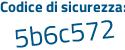 Il Codice di sicurezza è 13 poi 8Z6c2 il tutto attaccato senza spazi
