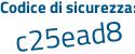 Il Codice di sicurezza è 3 segue 575b9b il tutto attaccato senza spazi