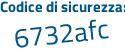 Il Codice di sicurezza è 3f5c98e il tutto attaccato senza spazi