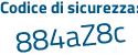 Il Codice di sicurezza è e51a poi c9e il tutto attaccato senza spazi