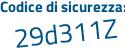 Il Codice di sicurezza è 39393 continua con 64 il tutto attaccato senza spazi