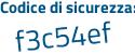 Il Codice di sicurezza è 3 segue 1Z4234 il tutto attaccato senza spazi