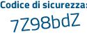 Il Codice di sicurezza è 3d6 continua con 7678 il tutto attaccato senza spazi