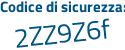 Il Codice di sicurezza è cdZd continua con ca8 il tutto attaccato senza spazi