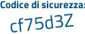 Il Codice di sicurezza è 8a689e2 il tutto attaccato senza spazi