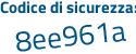 Il Codice di sicurezza è 53528e8 il tutto attaccato senza spazi