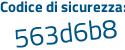 Il Codice di sicurezza è 7eca8e8 il tutto attaccato senza spazi