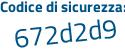 Il Codice di sicurezza è c segue 98bc8Z il tutto attaccato senza spazi