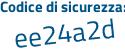 Il Codice di sicurezza è 83c poi 9878 il tutto attaccato senza spazi