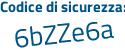 Il Codice di sicurezza è 36bbc poi 66 il tutto attaccato senza spazi
