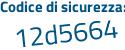 Il Codice di sicurezza è b43292d il tutto attaccato senza spazi