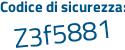 Il Codice di sicurezza è 9 continua con 495798 il tutto attaccato senza spazi