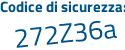 Il Codice di sicurezza è 6e5d42b il tutto attaccato senza spazi