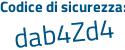 Il Codice di sicurezza è d6a continua con efb8 il tutto attaccato senza spazi