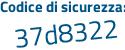 Il Codice di sicurezza è 13cZf6a il tutto attaccato senza spazi