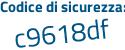 Il Codice di sicurezza è 313Z2 poi d4 il tutto attaccato senza spazi