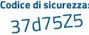 Il Codice di sicurezza è c4 segue d641a il tutto attaccato senza spazi