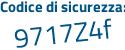 Il Codice di sicurezza è 1345f segue d1 il tutto attaccato senza spazi