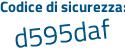 Il Codice di sicurezza è 641 continua con eb17 il tutto attaccato senza spazi