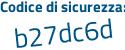 Il Codice di sicurezza è 77 segue 5eb4d il tutto attaccato senza spazi