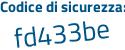 Il Codice di sicurezza è 2ada segue 551 il tutto attaccato senza spazi