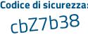 Il Codice di sicurezza è 5Z poi d8322 il tutto attaccato senza spazi