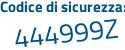 Il Codice di sicurezza è 99b3c poi 59 il tutto attaccato senza spazi