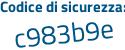 Il Codice di sicurezza è b2694Z9 il tutto attaccato senza spazi