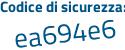 Il Codice di sicurezza è 294 segue a2f3 il tutto attaccato senza spazi