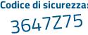 Il Codice di sicurezza è 5 continua con f1f228 il tutto attaccato senza spazi