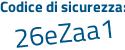 Il Codice di sicurezza è dd4d poi b36 il tutto attaccato senza spazi