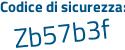 Il Codice di sicurezza è b65 continua con 3d33 il tutto attaccato senza spazi