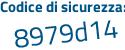 Il Codice di sicurezza è 7d continua con 72ZZ3 il tutto attaccato senza spazi