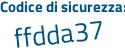 Il Codice di sicurezza è 4b2a poi c3f il tutto attaccato senza spazi