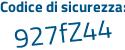 Il Codice di sicurezza è 24ddd poi 59 il tutto attaccato senza spazi
