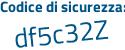 Il Codice di sicurezza è 9aff segue 5dZ il tutto attaccato senza spazi