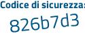 Il Codice di sicurezza è 3c continua con ab4b7 il tutto attaccato senza spazi