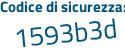 Il Codice di sicurezza è 53c1 segue 58b il tutto attaccato senza spazi