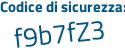 Il Codice di sicurezza è 1d segue c882e il tutto attaccato senza spazi