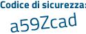 Il Codice di sicurezza è 15 segue 98Zb3 il tutto attaccato senza spazi