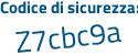 Il Codice di sicurezza è f29cf7e il tutto attaccato senza spazi