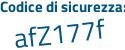 Il Codice di sicurezza è fe poi 872b9 il tutto attaccato senza spazi