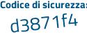 Il Codice di sicurezza è e846288 il tutto attaccato senza spazi