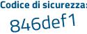 Il Codice di sicurezza è 83faf segue 11 il tutto attaccato senza spazi