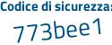 Il Codice di sicurezza è 5 continua con 4ba7ea il tutto attaccato senza spazi